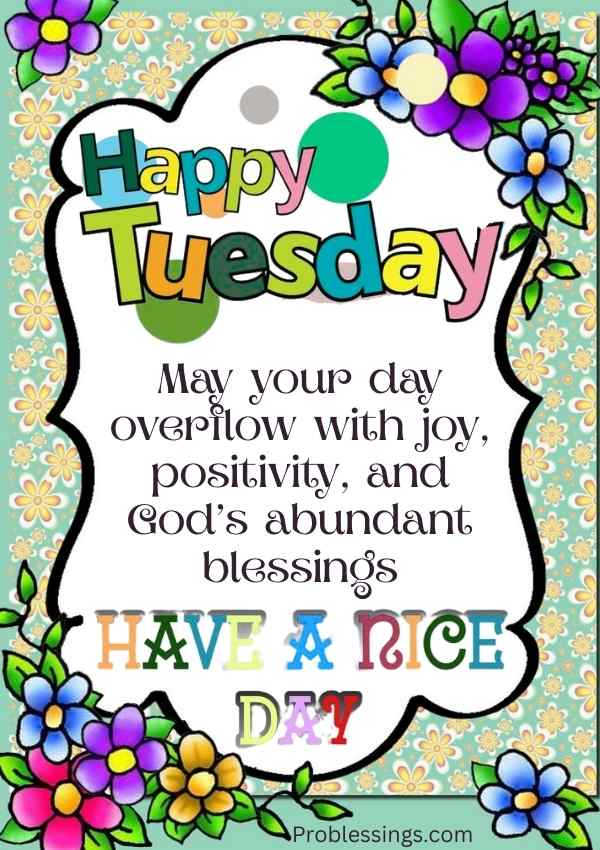 130 Happy Tuesday Blessings that will Fill You with Gratitude