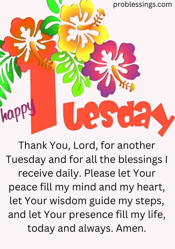 Heartfelt prayer for Tuesday asking gratitude, blessings and strenght