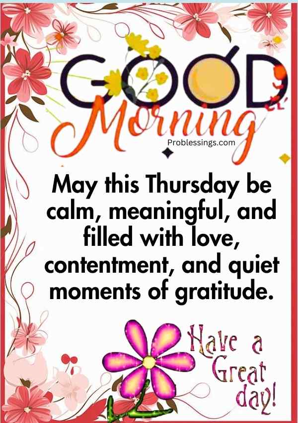 Good morning Thursday prayer and blessing with floral design and gratitude message