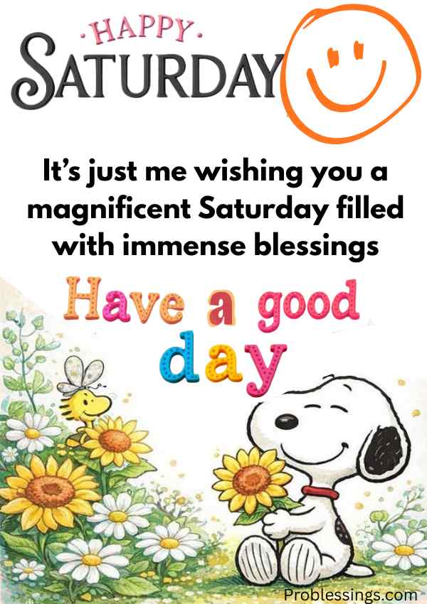 heartfelt Saturday wish image with Snoopy cartoon and beautiful flower garden