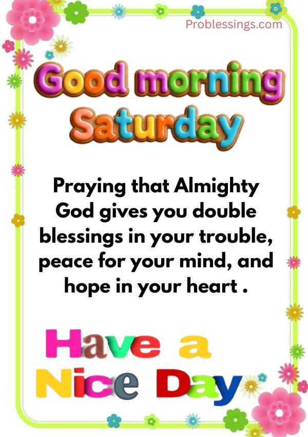 Good morning Saturday prayer image with colorful flowers and blessing message