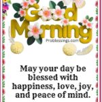 115 Beautiful Good morning Blessings to Share With Loved Ones