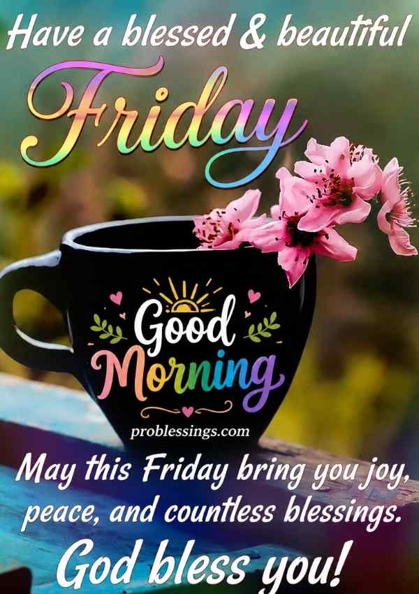 Good Morning Friday blessings Image with greeting