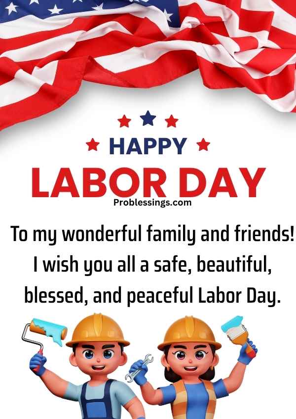 Happy Labor Day greeting for Family and Friends