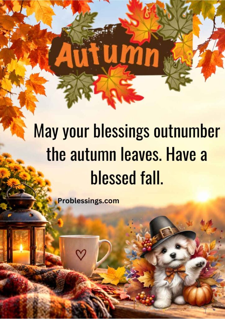 100+ Happy Autumn Blessings, Quotes & Prayers for 2026