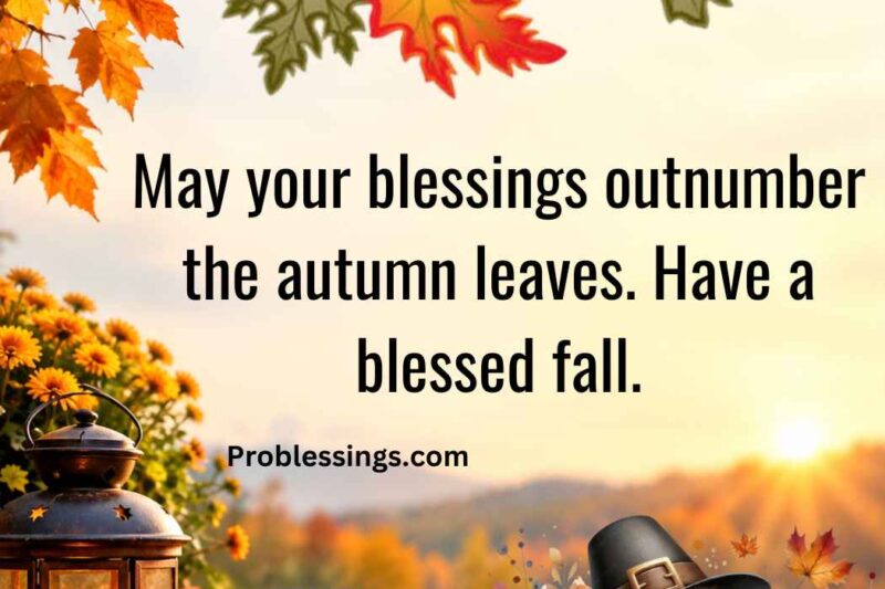 100+ Happy Autumn Blessings, Quotes & Prayers for 2026